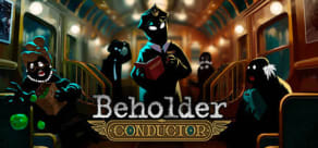 Beholder: Conductor