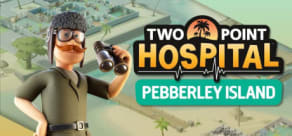 Two Point Hospital: Pebberley Island