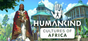 HUMANKIND™ - Cultures of Africa Pack