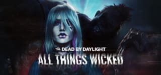 Dead by Daylight - All Things Wicked Chapter