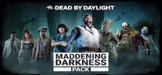 Dead by Daylight - Maddening Darkness Pack