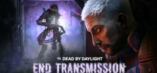 Dead by Daylight - End Transmission Chapter