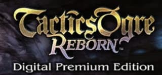 Tactics Ogre: Reborn Digital Premium Edition