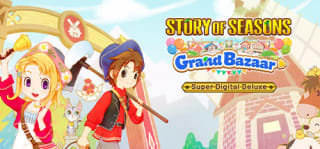Story of Seasons: Grand Bazaar - Super Digital Deluxe Edition