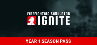 Firefighting Simulator: Ignite - Year 1 Season Pass