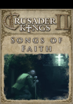 Crusader Kings II: Songs of Faith