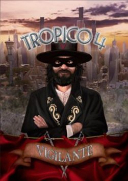 Tropico 4: Vigilante