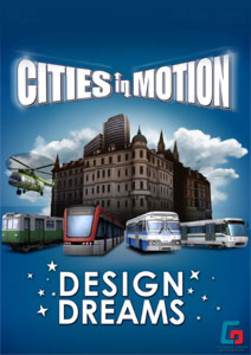 Cities in Motion: Design Dreams