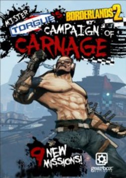 Borderlands 2: Mr Torgue's Campaign of Carnage