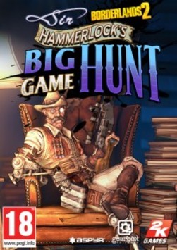 Borderlands 2: Sir Hammerlock’s Big Game Hunt
