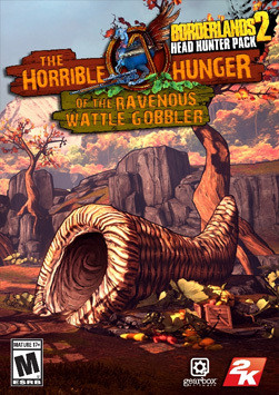 Borderlands 2: Headhunter 2: Wattle Gobbler