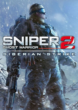 Sniper: Ghost Warrior 2 - Siberian Strike