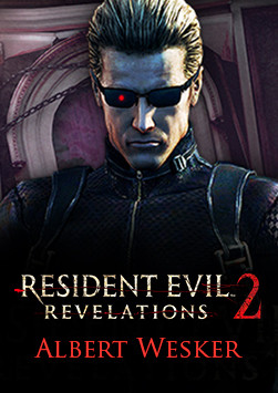 Resident Evil Revelations 2: Raid Mode Character: Albert Wesker