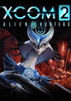 XCOM 2: Alien Hunters