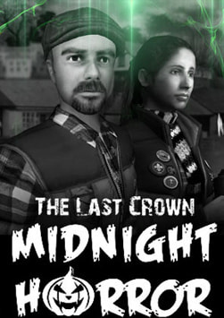 The Last Crown: Midnight Horror