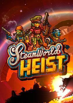 Steamworld Heist