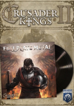 Crusader Kings II: Full Plate Metal