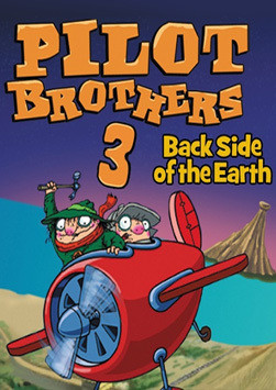 Pilot Brothers 3: Back Side of the Earth