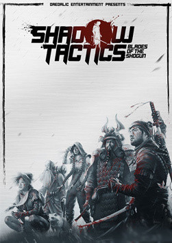 Shadow Tactics: Blades of the Shogun