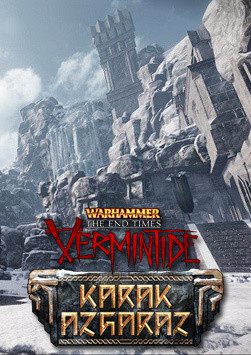 Warhammer: End Times - Vermintide Karak Azgaraz