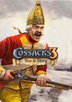 Cossacks 3: Rise to Glory