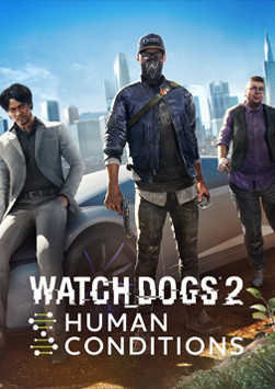 Watch_Dogs 2 - Human Conditions