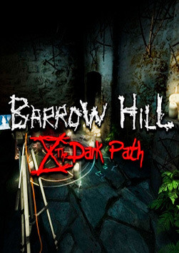 Barrow Hill: The Dark Path