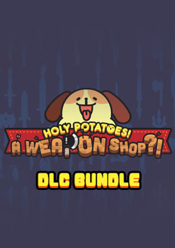 Holy Potatoes! A Weapon Shop?! - DLC Bundle