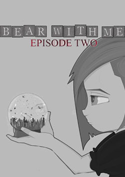 Bear With Me - Episode Two