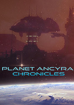 Planet Ancyra Chronicles