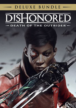 Dishonored: Death of the Outsider - Deluxe Bundle