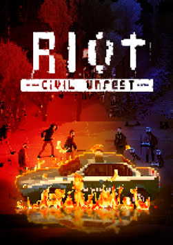 RIOT - Civil Unrest