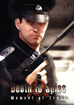 Death To Spies: The Moment of Truth
