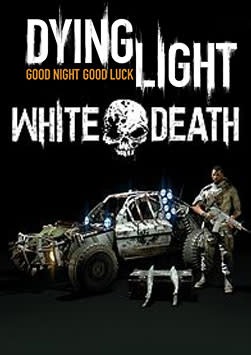 Dying Light - White Death Bundle