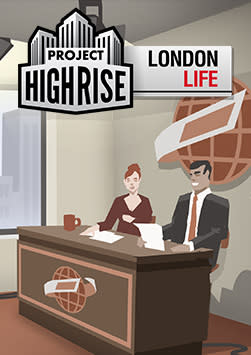 Project Highrise: London Life