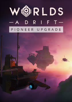 Worlds Adrift - Pioneer Upgrade