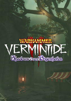 Warhammer: Vermintide 2 - Shadows Over Bögenhafen