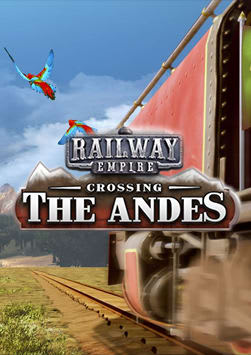 Railway Empire - Crossing the Andes