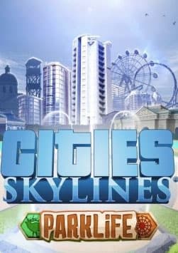 Cities: Skylines - Parklife