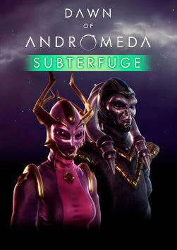 Dawn of Andromeda: Subterfuge