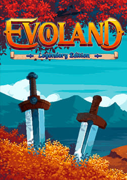 Evoland Legendary Edition