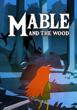 Mable & the Wood