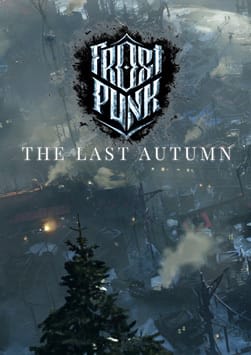 Frostpunk: The Last Autumn