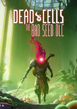 Dead Cells: The Bad Seed