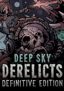 Deep Sky Derelicts: Definitive Edition