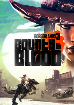 Borderlands 3: Bounty of Blood