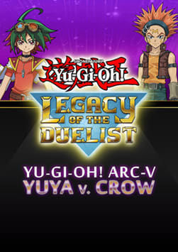 Yu-Gi-Oh! ARC-V: Yuya vs Crow