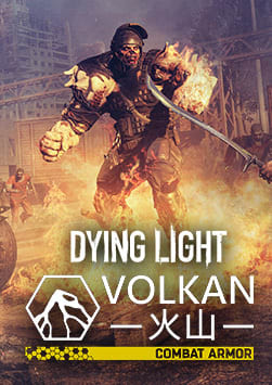 Dying Light - Volkan Combat Armor Bundle