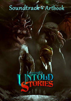 Lovecraft's Untold Stories + OST + Artbook