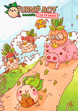 Turnip Boy Commits Tax Evasion